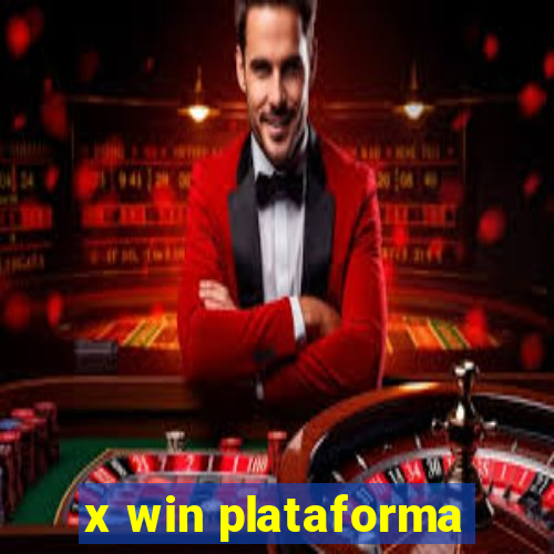 x win plataforma